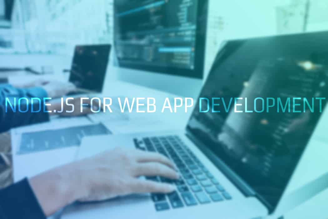 An Insider’s Guide To Web Application Development For Businesses